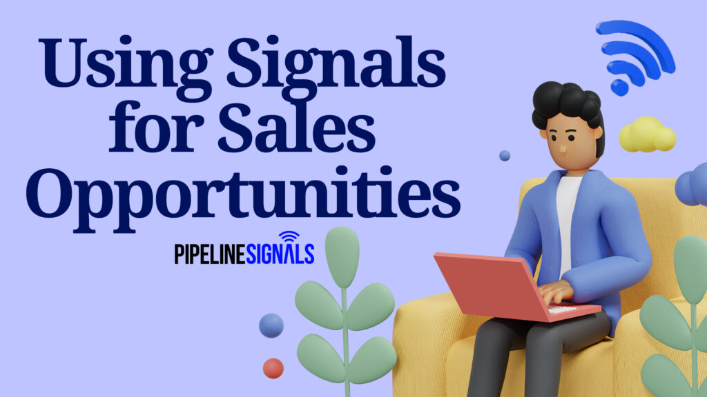 How to use signals to spot sales-ready possibilities