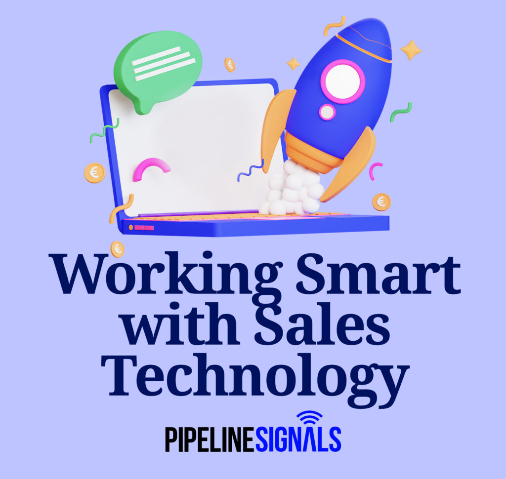 Working Smart with Sales Technology - Signal Intelligence