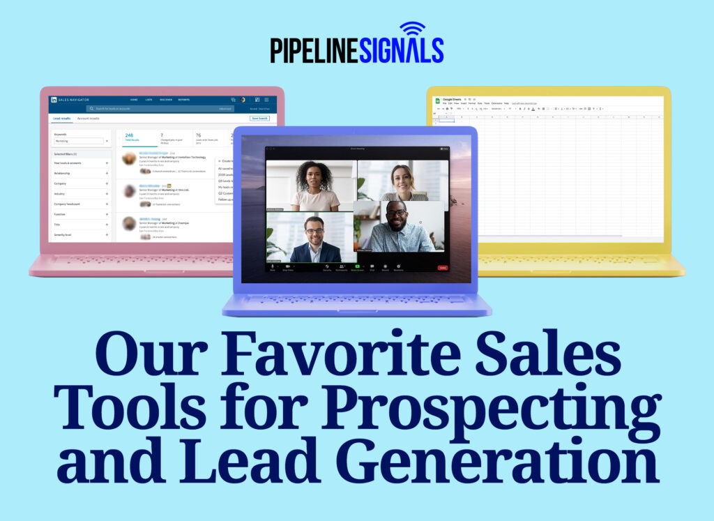 Our Favorite Sales Tools for Prospecting and Lead Generation