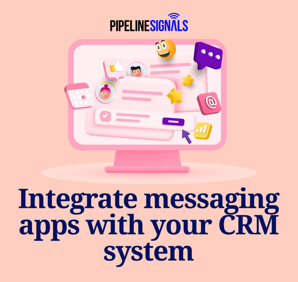 Integrate messaging apps with your CRM system