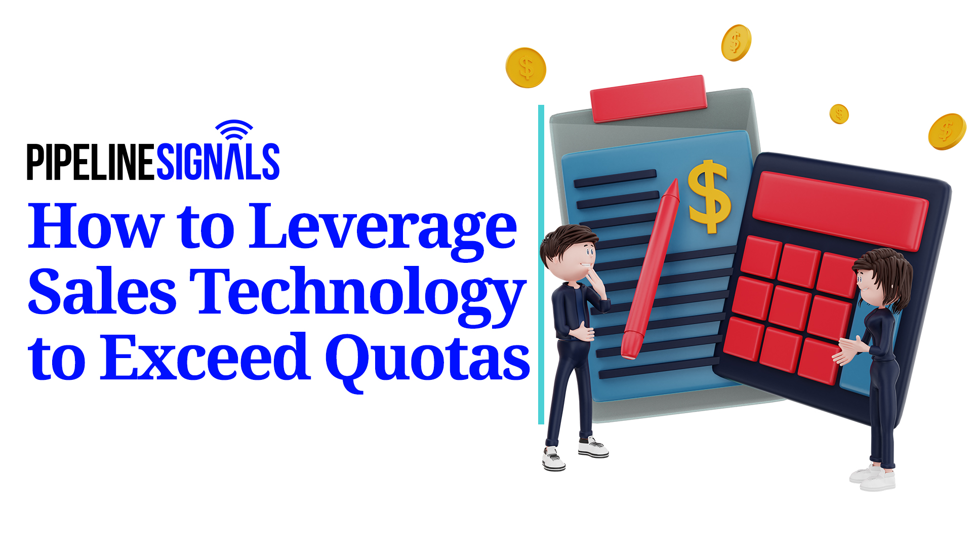 How to leverage sales technology to exceed quotas