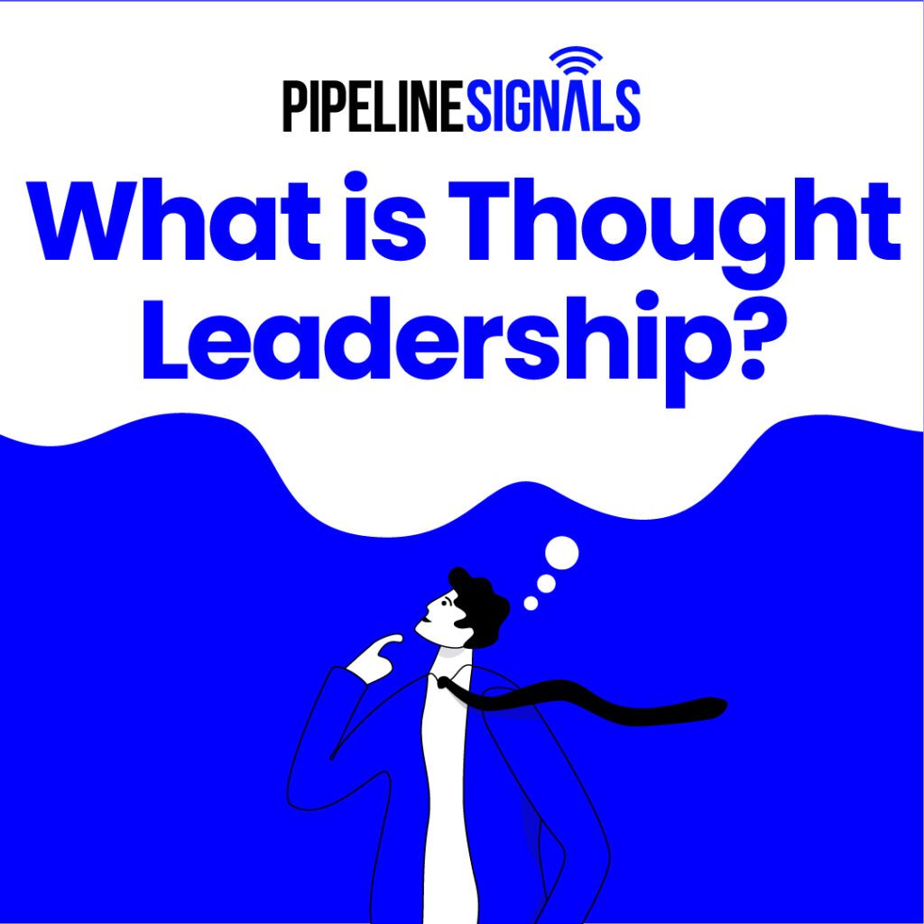 What is Thought Leadership?