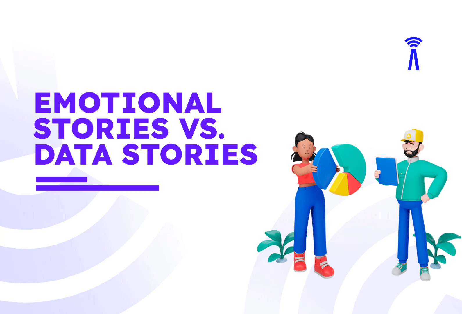 emotional-stories-vs-data-stories
